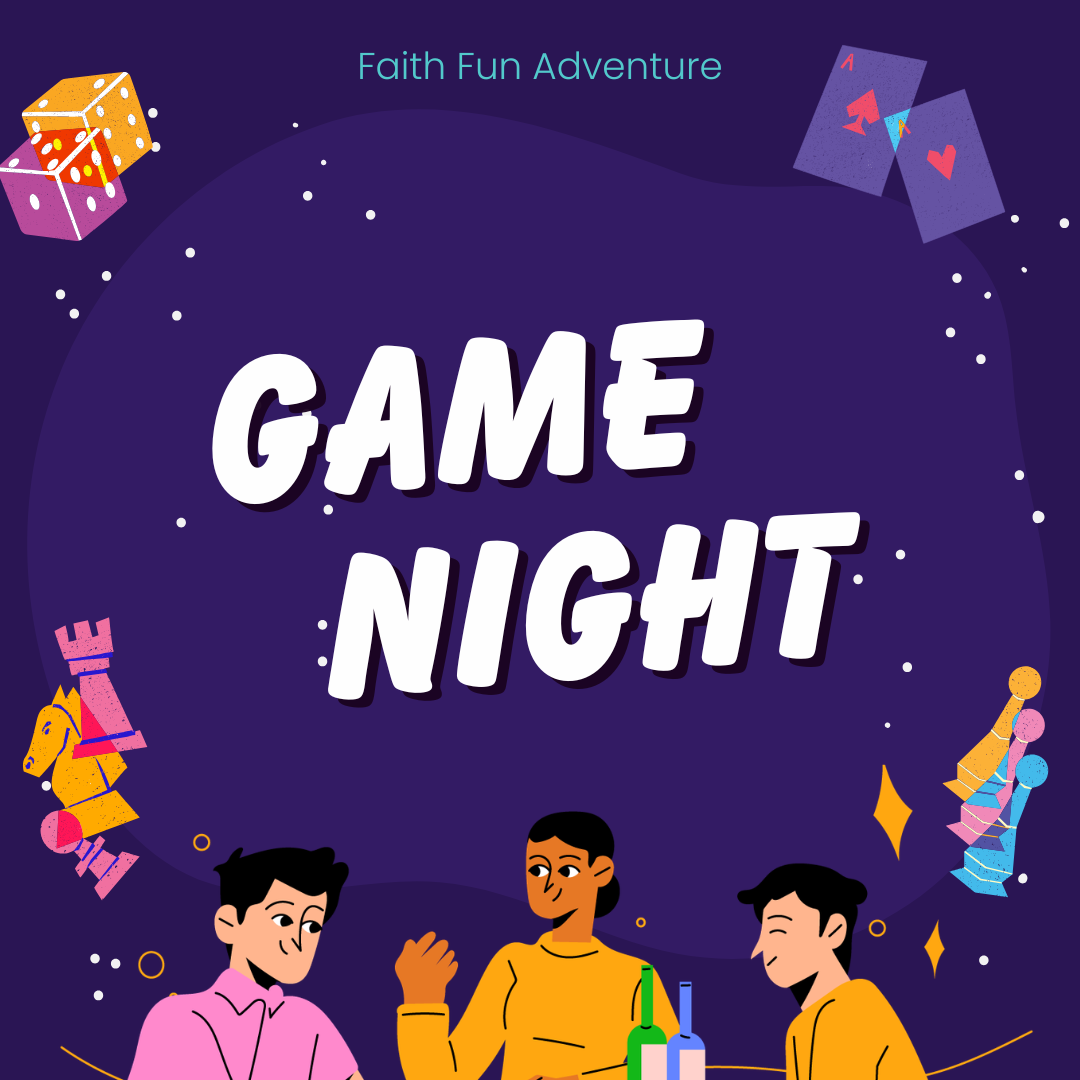 Faith & Fellowship Game Night